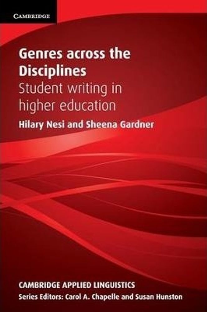 Genres across the Disciplines: Student Writing In Higher Education