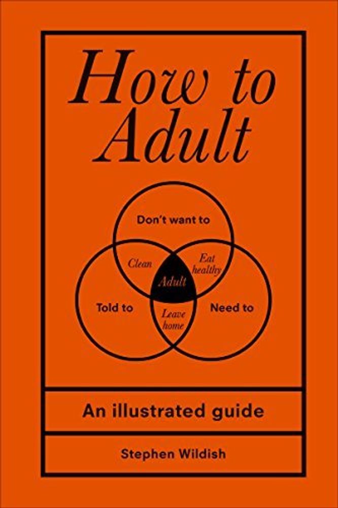 How to Adult  (HB)