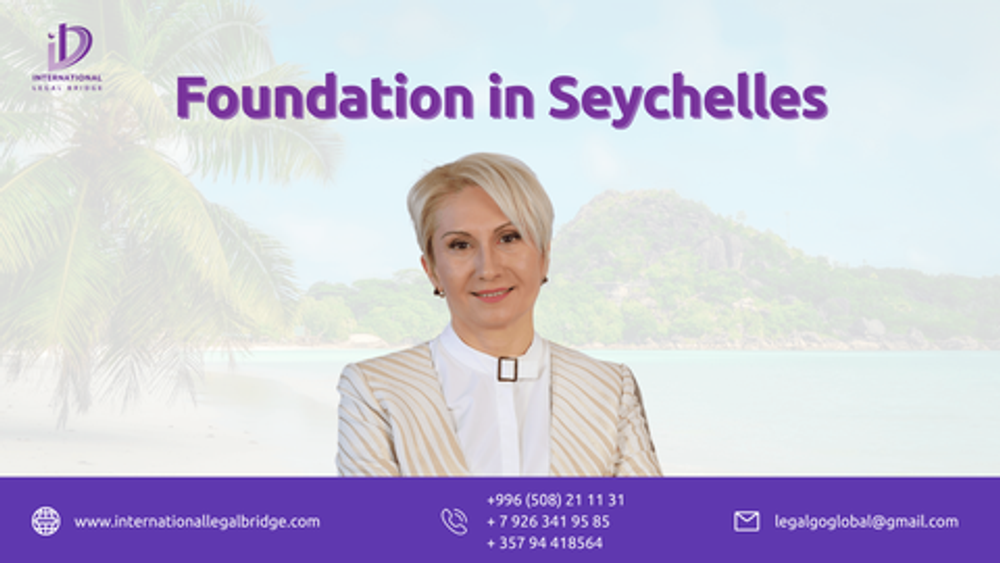 How to incorporate the foundation in Seychelles. In English (RUTUBE)