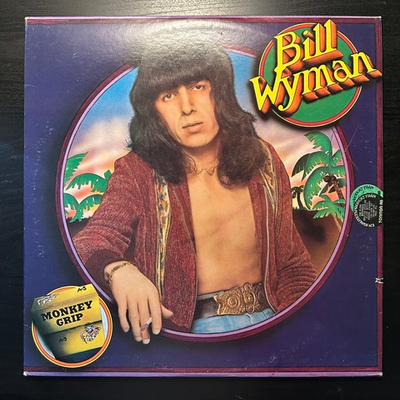 Bill Wyman - Monkey Grip (США 1974г.)
