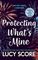 Protecting What#s Mine