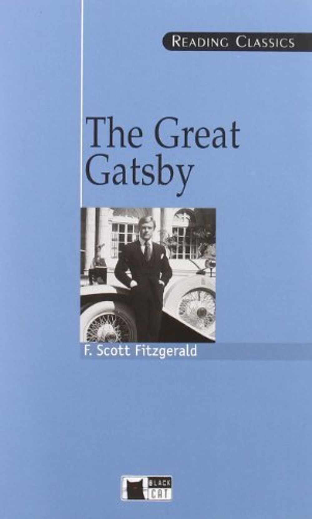 The Great Gatsby + audio CD (Reading Classics)