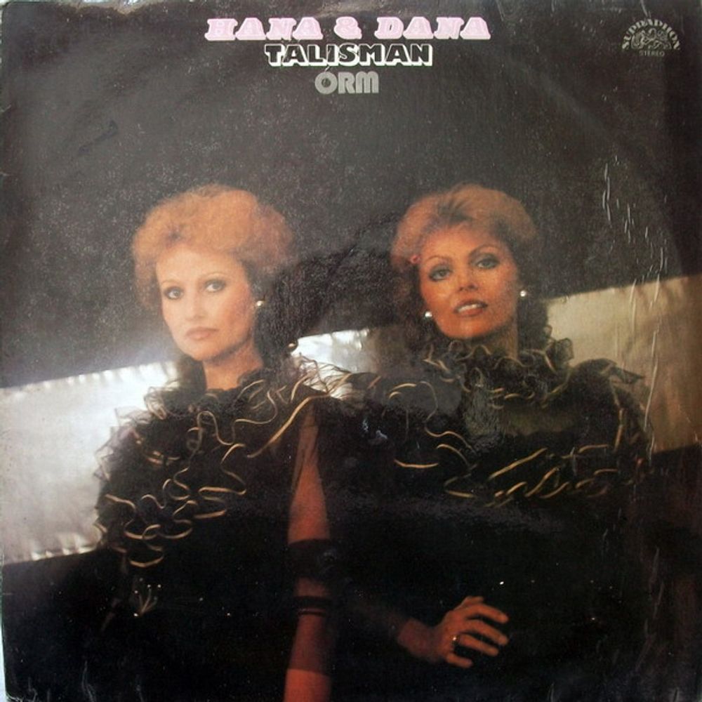 Hana &amp; Dana, ORM – Talisman