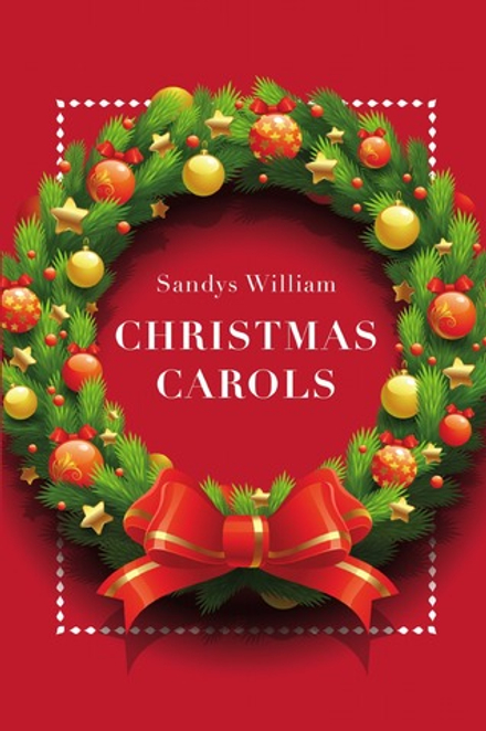 Christmas carols | Sandys William
