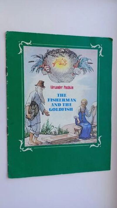КнигаThe fisherman and the goldfish/ Сказка о рыбаке и рыбке/ На английском языке