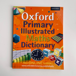 Oxford Primary Illustrated Maths Dictionary