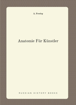 Anatomie Für Künstler | A. Froriep