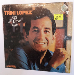 Trini Lopez It's A Great Life (US 1968)