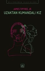 Uzaktan Kumandalı Kız