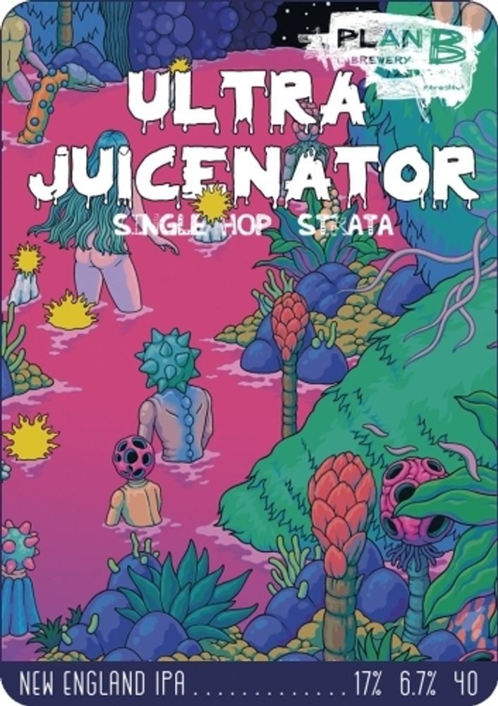 Пиво План Б Алтрэ Джюисэнатор. Стрейту / Plan B Ultra Juicenator. Strata 0.5л - 6шт