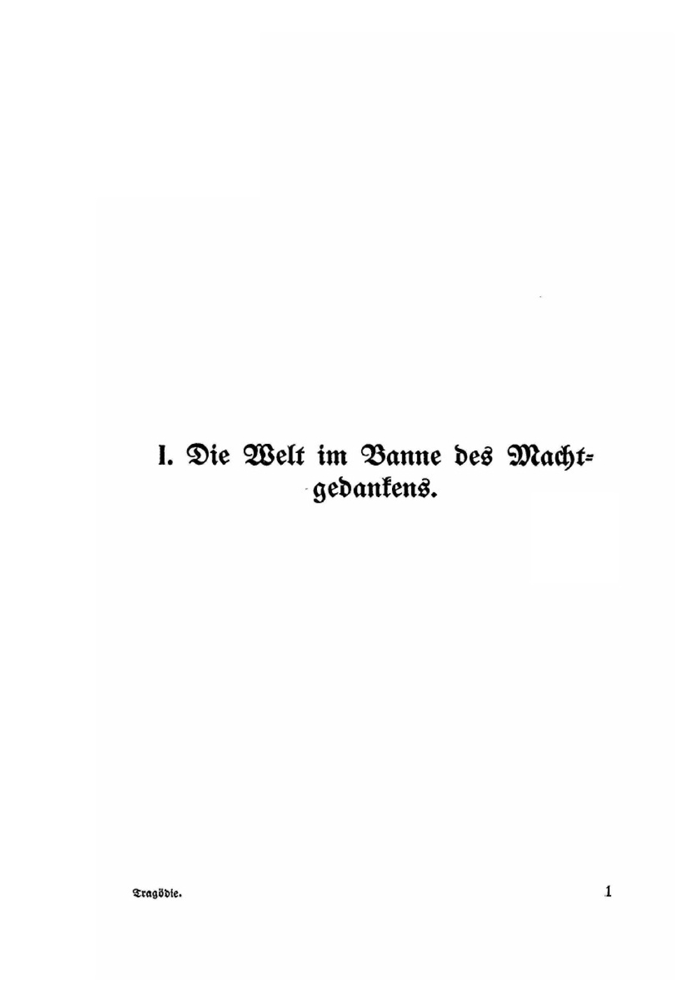 Die Tragödie Deutschlands. Im Banne des Machtgedankens bis zum Zusammenbruch des Reiches | F.C.Endres