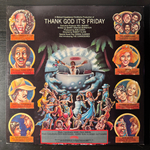 Сборник Thank God It's Friday 2LP+Single (США 1978г.)