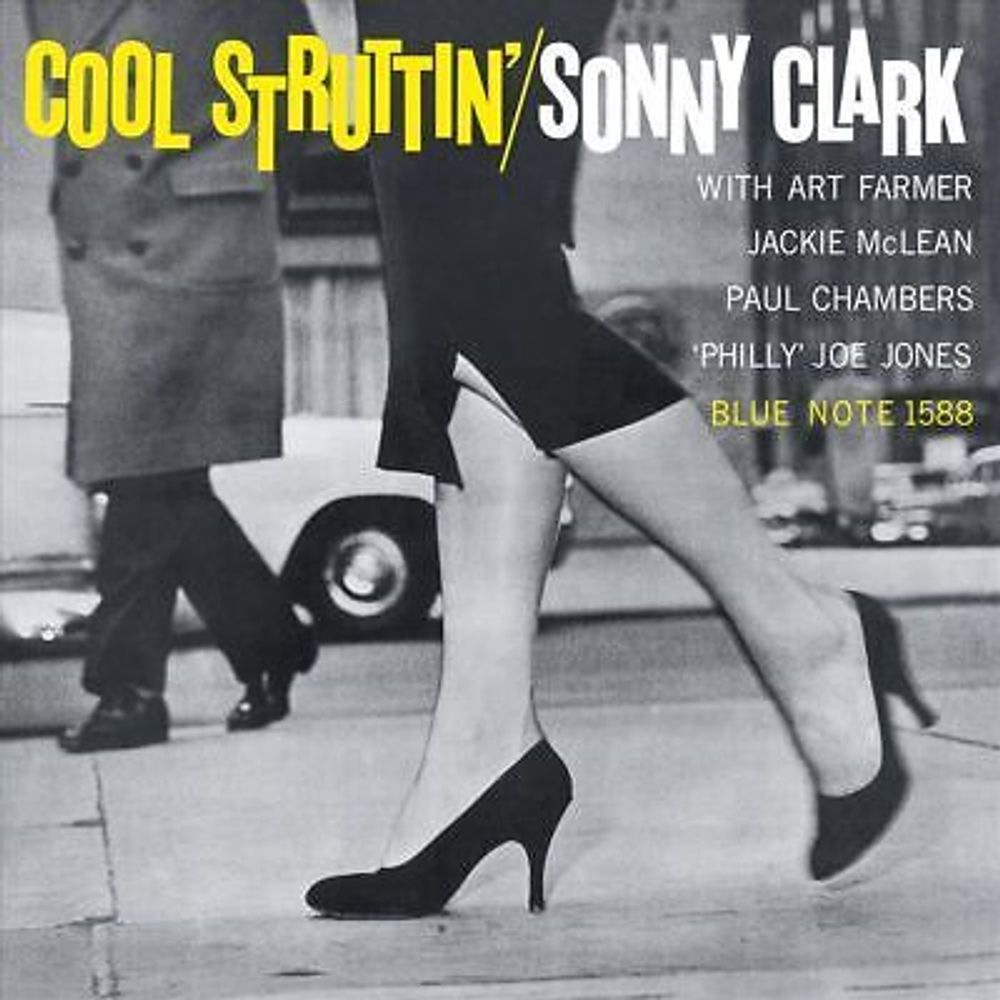 Sonny Clark - Cool Struttin' - новая виниловая пластинка