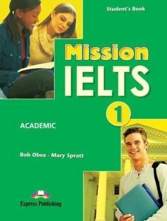 Mission IELTS (учебник по подготовке)