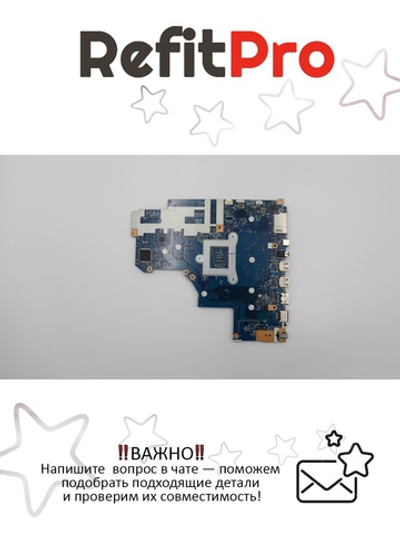 Материнская плата для ноутбука Lenovo ideapad 320-15IKB NM-B24 intel Pentium 4415U UMA NFP 4G WIN (5B20Q09775), оригинал