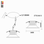 ST703.548.10 Св-к встр. Белый LED 1*10W 4000K 900Lm Ra&gt;90 38° IP20 D85xH75 170-240V