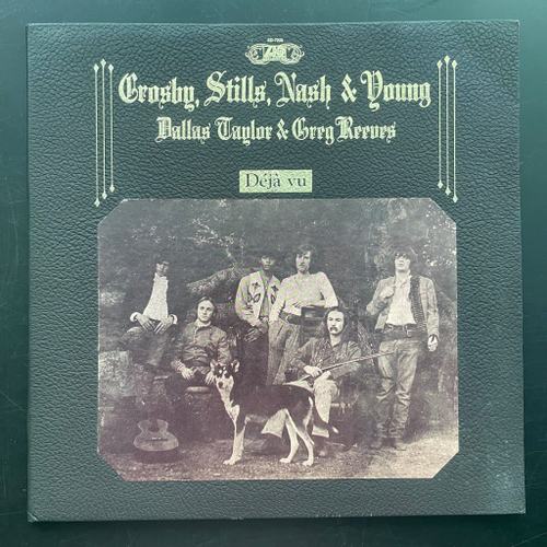 Crosby, Stills, Nash & Young ‎– Déjà Vu (США 1970г.)