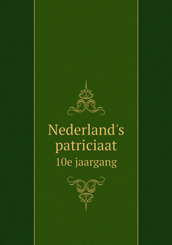 Nederland's patriciaat. 10e jaargang | Didericus Gijsbertus van Epen