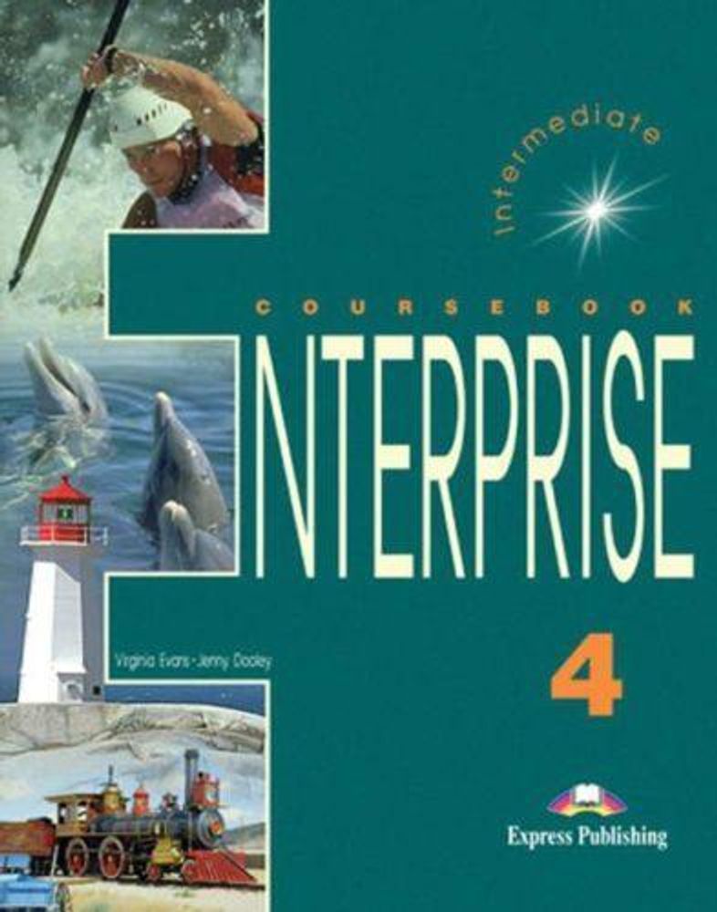 Enterprise 4. Student&#39;s Book. Intermediate. Учебник