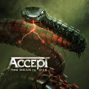 Accept / Too Mean To Die (RU)(CD)