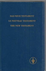 Das Neue/Le Nouveau/The New Testament (Новый Завет)