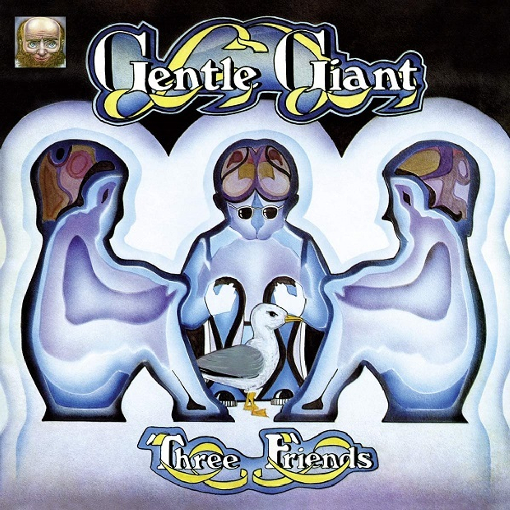 Gentle Giant / Three Friends (LP)
