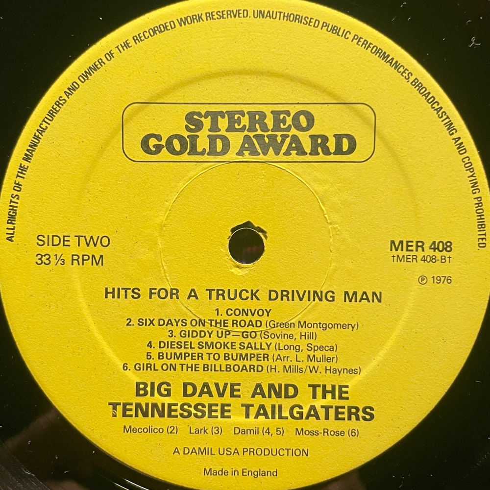 Big Dave And The Tennessee Tailgaters ‎– Hits For A Truck Driving Man (Англия 1976г.)