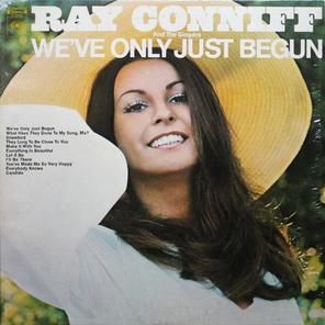 Ray Conniff And The Singers / We've Only Just Begun (LP)