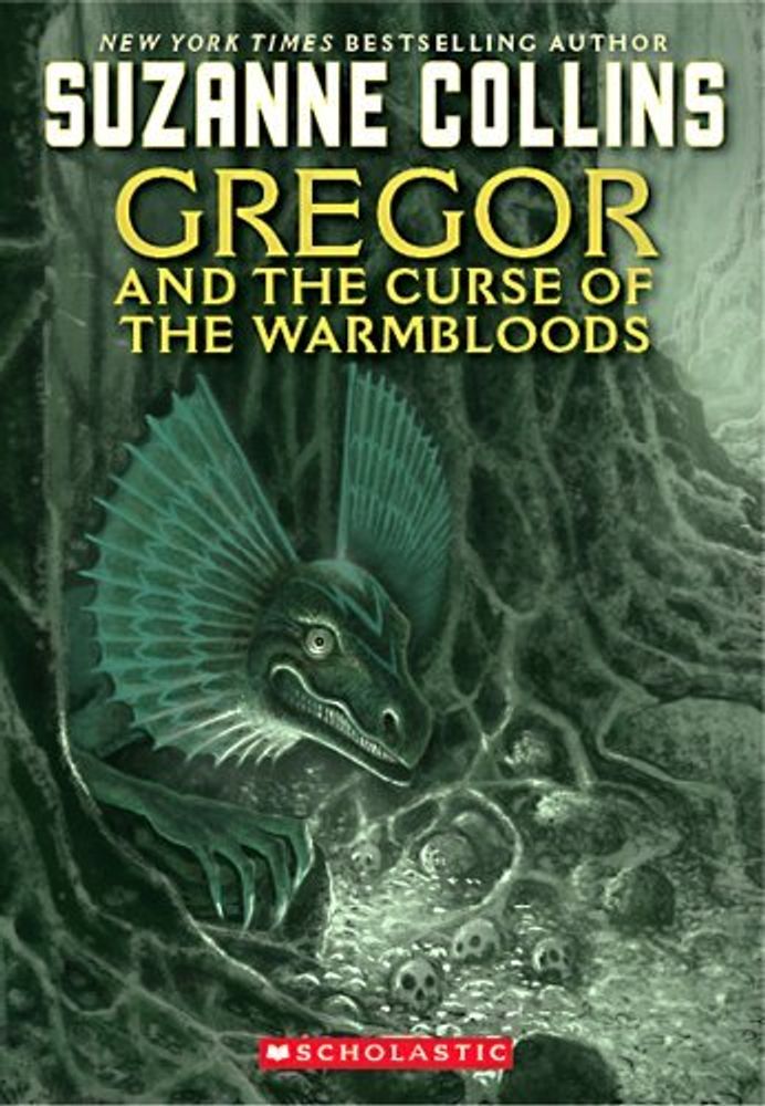 Gregor and the Curse of the Warmbloods (Underland Chronicles)