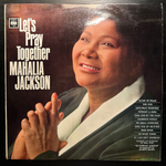 Mahalia Jackson - Let's Pray Together (Англия 1963г.)
