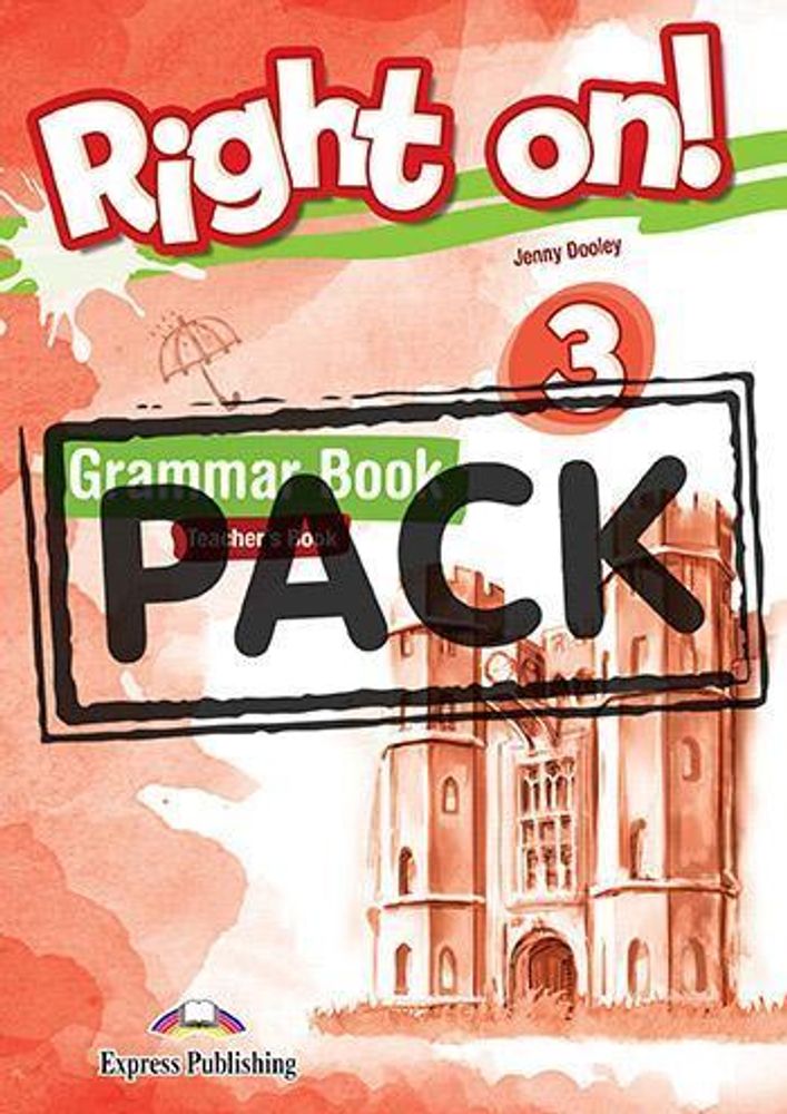 Right On! 3 Grammar Book Teacher&#39;s (with Digibooks App). Сборник по грамматике для учителя (с ссылкой на электронное приложение)