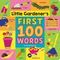 Little Gardener&#39;s First 100 Words