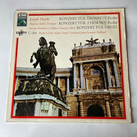 Винтажная виниловая пластинка LP J. Haydn Йозеф Гайдн, Georges Barboteu, Gilbert Coursier, Konzert Fur Trompete Es dur, Konzert Fur 2 Horner Es dur (Германия 1977)