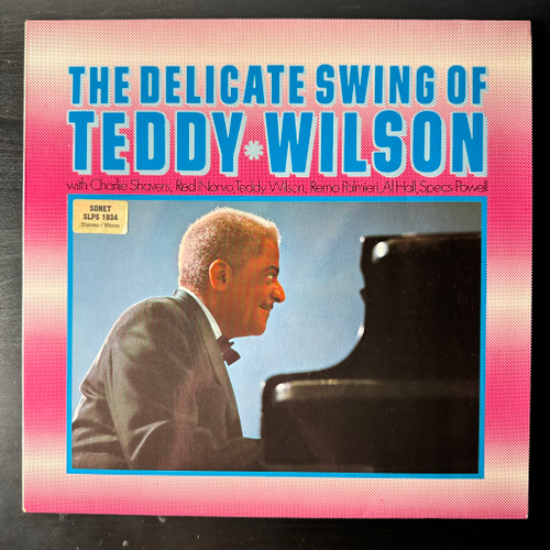 Teddy Wilson ‎– The Delicate Swing Of Teddy Wilson (Скандинавия)