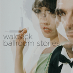 Waldeck / Ballroom Stories (2LP)