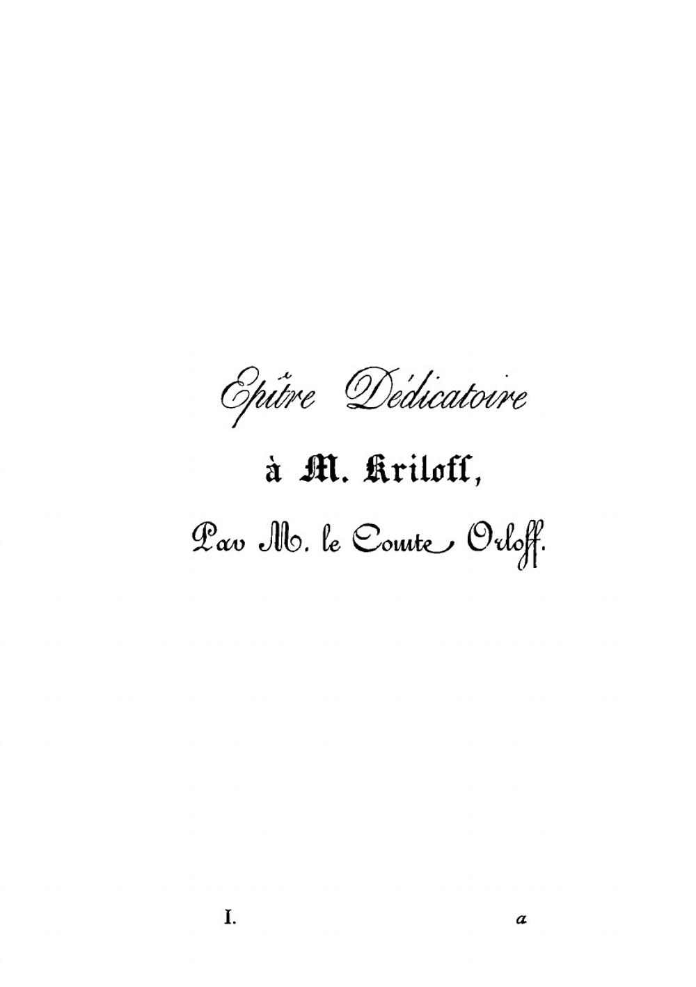 Басни русские, извлеченные из собрания И. А. Крылова, часть 1. с подражанием на французском и итальянском языках разными авторами и с двумя предисловиями, собрание сие украшено портретом автора и пятью отпечатанными рисунками | И.А. Крылов