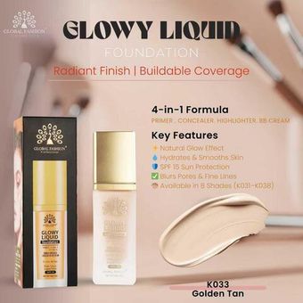 Тональная основа Global Fashion, Glowy Liquid Foundation 4in1:Primer+Concealer+Highlighter+BB cream, SPF 15, 33
