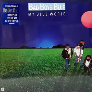 Bad Boys Blue / My Blue World (Limited Edition)(Coloured Vinyl)(LP)