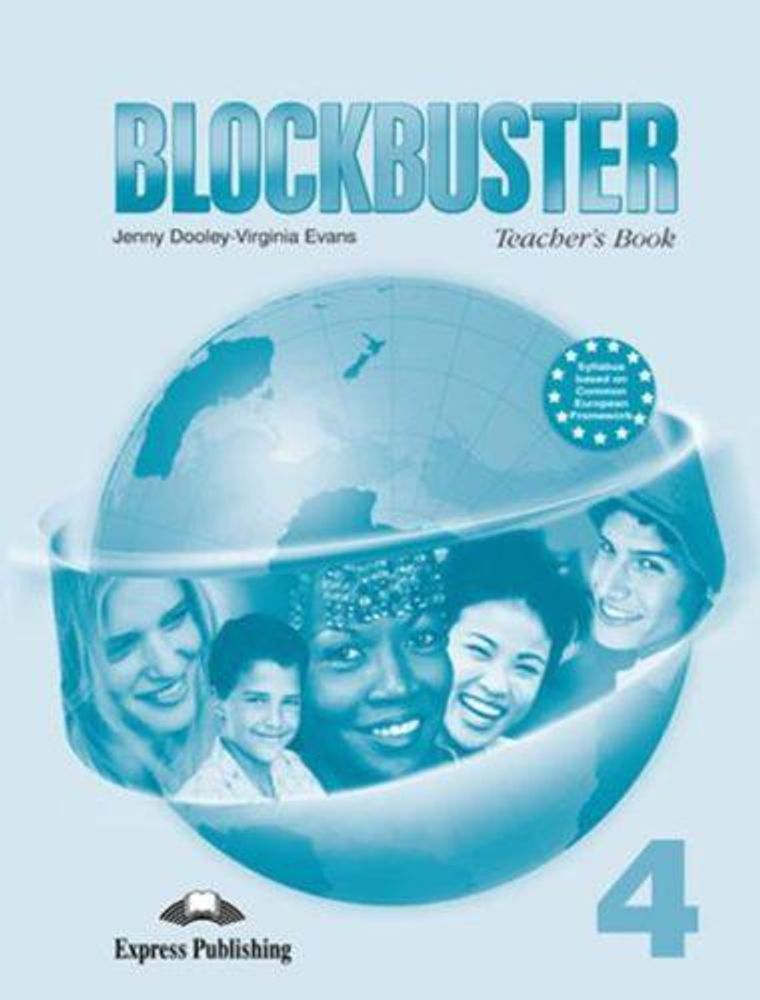 Blockbuster 4. Teacher&#39;s book. Книга для учителя