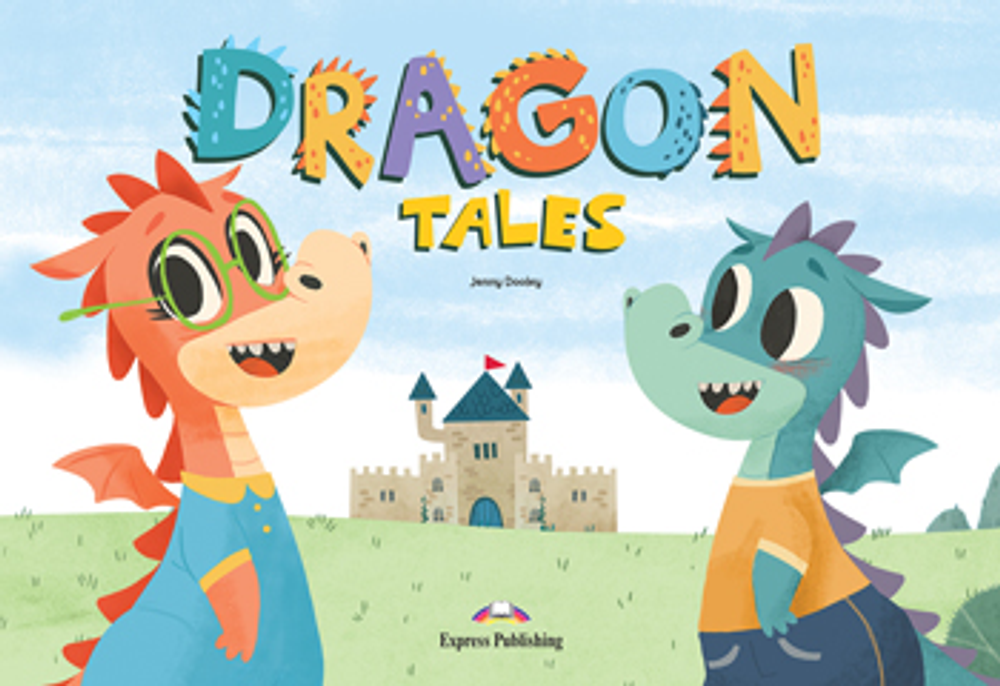 Dragon Tales - Big Story Book+ ссылка на аудиоматериал (бесплатно).