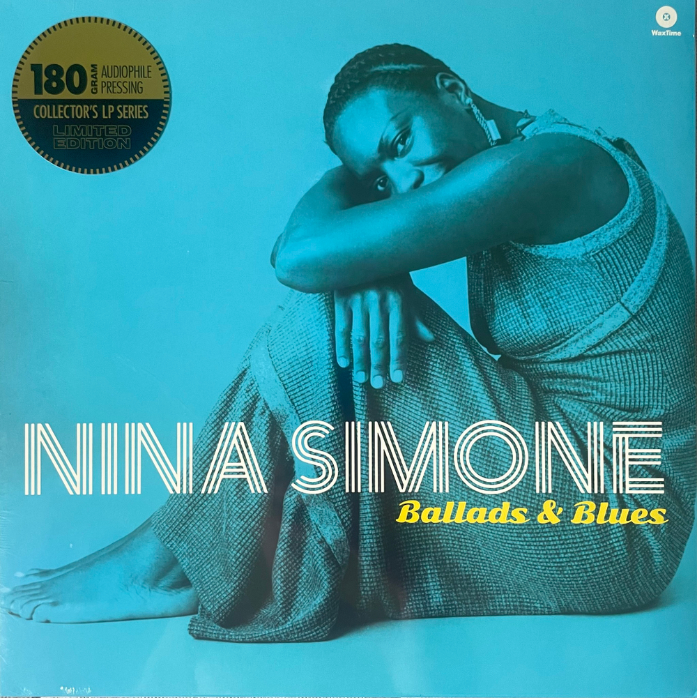 Nina Simone ‎– Ballads & Blues (Европа 2023г.)