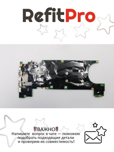 Материнская плата для ноутбука Lenovo ThinkPad T470s i7-7600 WIN 4G AMT=N TPM2 (01ER337), оригинал