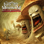 Infected Mushroom / Army Of Mushrooms (CD)