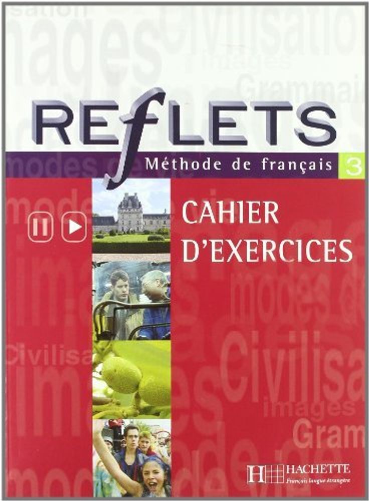 Reflets 3 Cahier