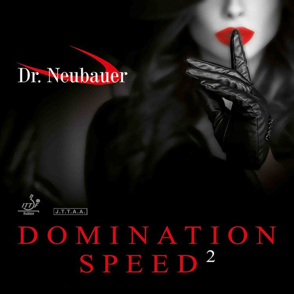 DR NEUBAUER Domination Speed 2