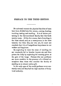 The Art of Perfumery and the Methods of Obtaining the Odors of Plants:. With Instructions for the Manufacture of Perfumes for the Handkerchief, Scented Powders, Odorous Vinegars, Dentifrices, Pomatums, Cosmetics, Perfumed Soap, Etc., to which is Added an Appendix on Preparing Artificial Fruit-essences, Etc | George William Septimus Piesse