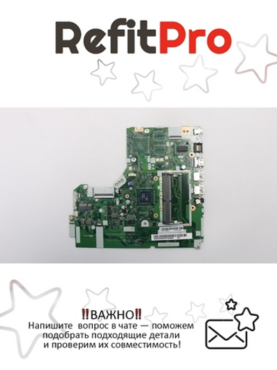 Материнская плата для ноутбука Lenovo ideapad 330-15AST NM-B32 AMD A6-9225 UMA WIN (5B20R33833), оригинал