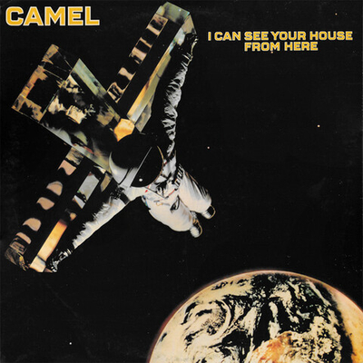 Camel – I Can See Your House From Here