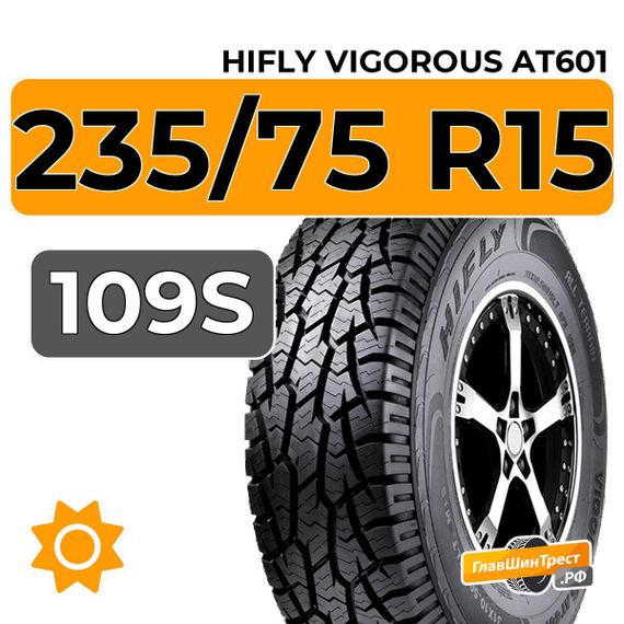 HiFly Vigorous AT601 235/75 R15 109S XL