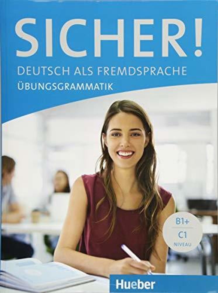 Sicher!Uebungsgrammatik